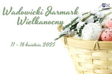 Wadowicki Jarmark Wielkanocny