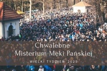 Easter Celebrations in Kalwaria Zebrzydowska 2025
