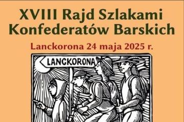 XVIII Rajd Szlakiem Konfederatów Barskich w Lanckoronie