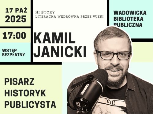 Spotkanie z Kamilem Janickim