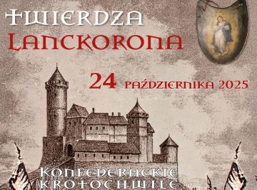 Twierdza Lanckorona - historyczna gra terenowa, koncerty, wykłady, wystawy