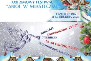 LANCKORONA - XXII Zimowy Festiwal ANIOŁ w Miasteczku - zdjęcie1