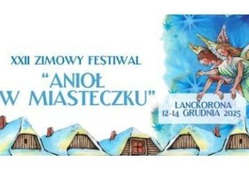 LANCKORONA - 22nd Winter Festival ANGEL in the Town