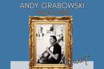 Koncert „Angel's cello” - Andy Grabowski w Lanckoronie