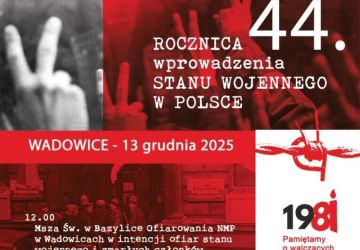44. rocznica wprowadzenia Stanu Wojennego w Polsce