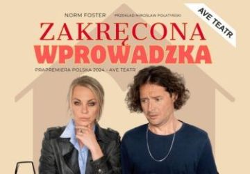 Spektakl „Zakręcona Wprowadzka Normana Fostera
