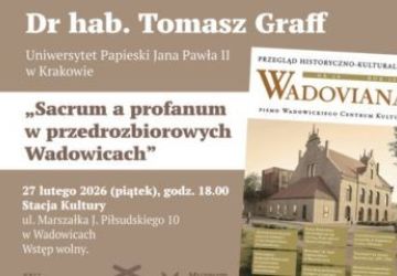 Spotkanie z cyklu „Wokół Wadovian”