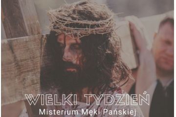 Misterium Męki Pańskiej 2026