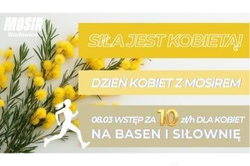 Siła jest kobietą! Świętuj Dzień Kobiet aktywnie za 10 zł