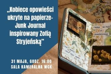 Warsztaty: „Kobiece opowieści ukryte na papierze – Junk Journal inspirowany Zofią Stryjeńską”