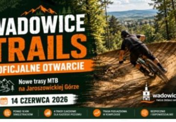 Wadowice Trails startują 14 czerwca na Jaroszowickiej Górze