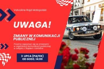 Utrudnienia w komunikacji autobusowej w związku z Rajdem Valvoline