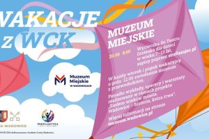 Wakacje w WCK – lipiec 2026 - zdjęcie3