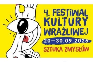 IV Festiwal Kultury Wrażliwej