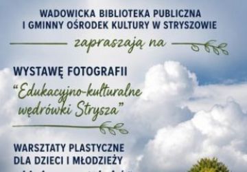 Wystawa fotografii i warsztaty dla dzieci w Wadowicach