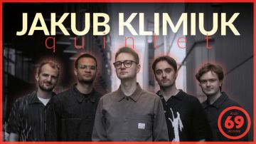 Z Londynu i Amsterdamu do Andrychowa – Jakub Klimiuk Quintet w Klubie jazzowym 69