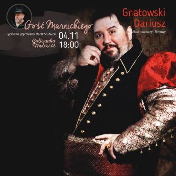 Dariusz Gnatowski w Galicjance