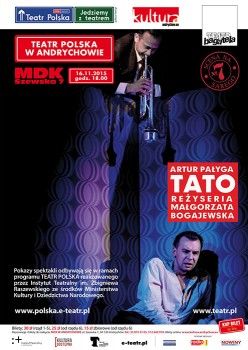 Spektakl „Tato” w Andrychowie