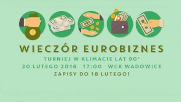 Wieczór Eurobiznes w stylu lat 90’