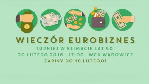 Wieczór Eurobiznes w stylu lat 90’