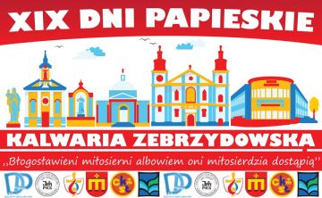 XIX Dni Papieskie w Kalwarii Zebrzydowskiej