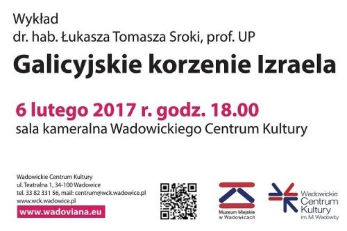 Galicyjskie korzenie Izraela - Wykład