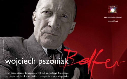 Wojciech Pszoniak w spektaklu „BELFER”