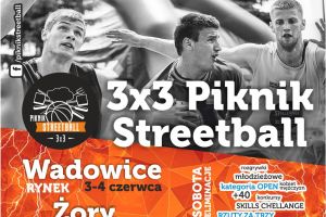 Turniej koszykówki ulicznej po raz pierwszy w Wadowicach! - zdjęcie1