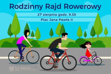 Rodzinny Rajd Rowerowy - zapisy