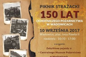 Piknik Strażacki - 150-lecie OSP w Wadowicach - zdjęcie1