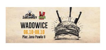 Żarciowozy w Wadowicach!