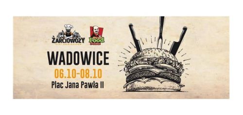 Żarciowozy w Wadowicach!