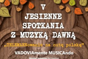 V Jesienne Spotkania z Muzyką Dawną - zdjęcie1